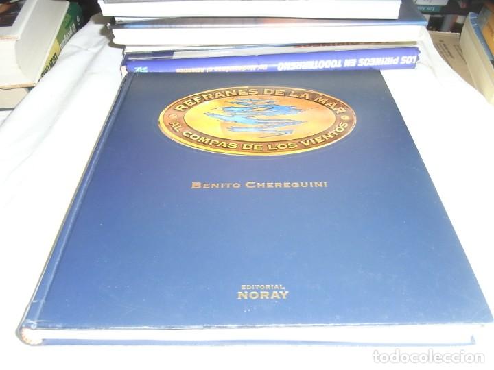 Libros de segunda mano: Benito Chereguini, Refranes de la mar. Al compas del viento, Ed. Noray - Foto 1