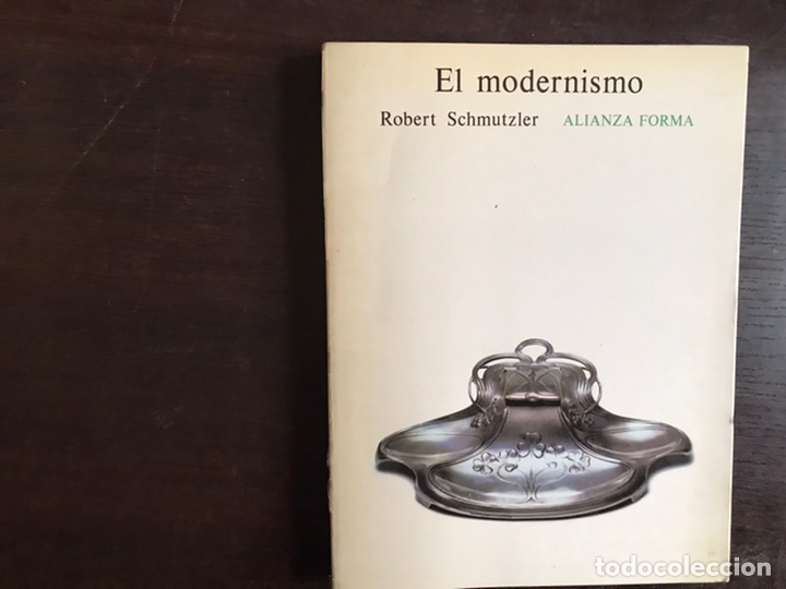 Libros de segunda mano: El modernismo. Robert Schmutzler. Alianza forma 12 - Foto 1