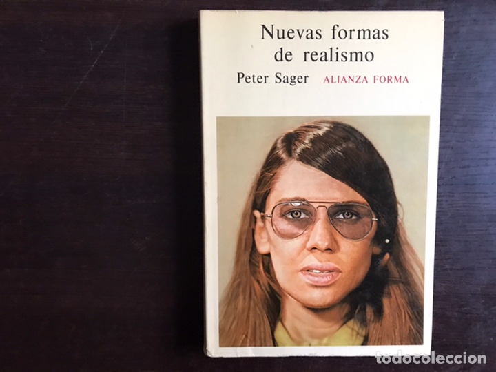 Libros de segunda mano: Peter Sager: Nuevas formas de realismo. Alianza Forma 19 - Foto 1
