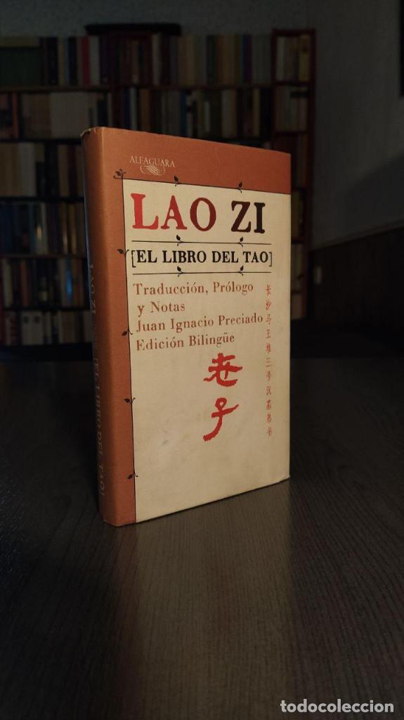 Libros de segunda mano: LAO ZI. (EL LIBRO DEL TAO). EDICION BILING&Uuml;E. ALFAGUARA 1990. - Foto 10