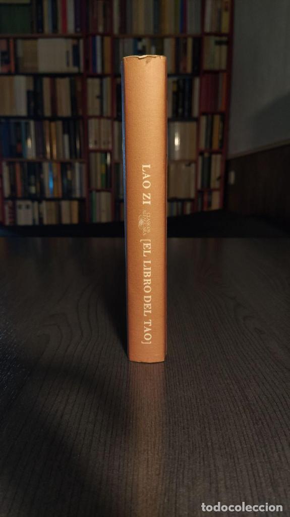Libros de segunda mano: LAO ZI. (EL LIBRO DEL TAO). EDICION BILING&Uuml;E. ALFAGUARA 1990. - Foto 11