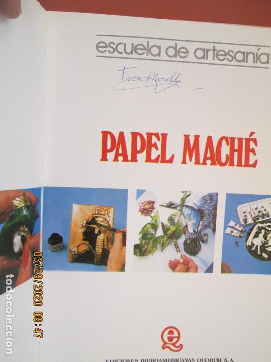 Libros de segunda mano: ESCUELA DE ARTESAN&Iacute;A - PAPEL MACH&Eacute; - QUORUM 1988. - Foto 2