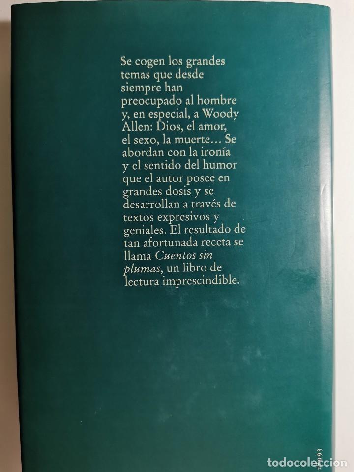 Libros de segunda mano: CUENTOS SIN PLUMAS. (WODY ALLEN) - Foto 3