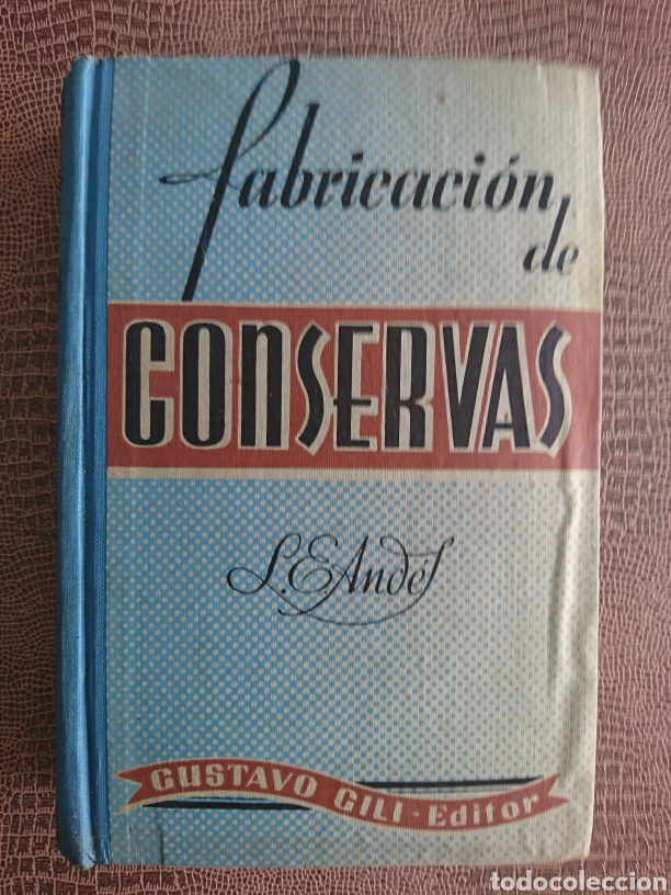 Libros de segunda mano: Fabricaci&oacute;n de conservas - Foto 1