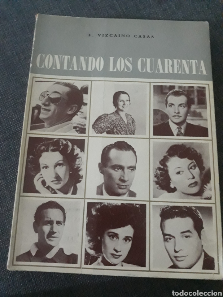 Libros de segunda mano: CONTANDO LOS CUARENTA . F. VIZCA&Iacute;NO CASAS. - Foto 1