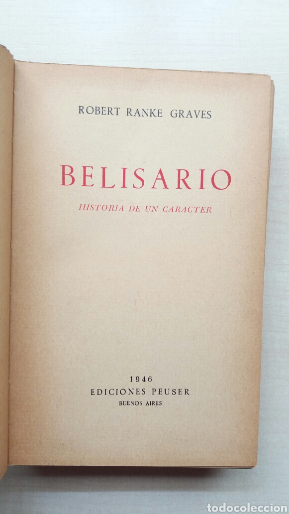 Libros de segunda mano: Belisario. Historia de un caracter. Robert Graves. Ediciones Peuser, 1946. - Foto 5