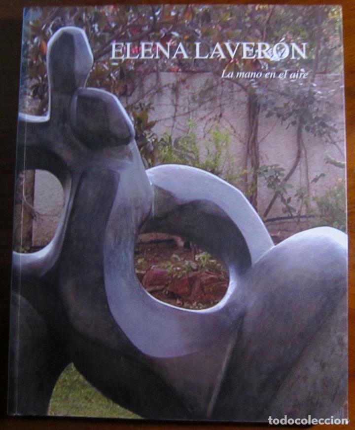 Libros de segunda mano: ELENA LAVER&Oacute;N - LA MANO EN EL AIRE - Foto 1