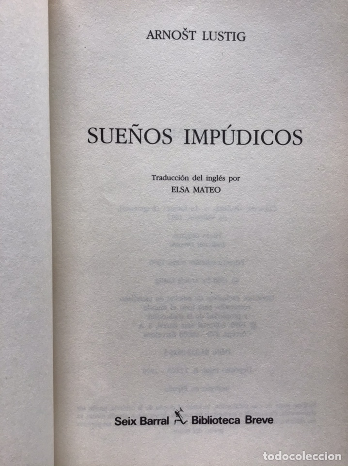 Libros de segunda mano: SUE&Ntilde;OS IMP&Uacute;DICOS / ARNOST LUSTIG / SEIX BARRAL - Foto 3
