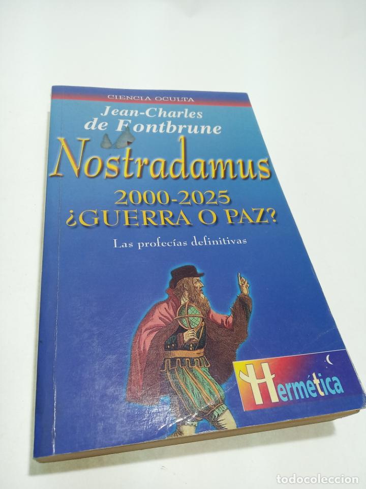 nostradamus 20002025. ¿ guerra o paz ? las pro Comprar en