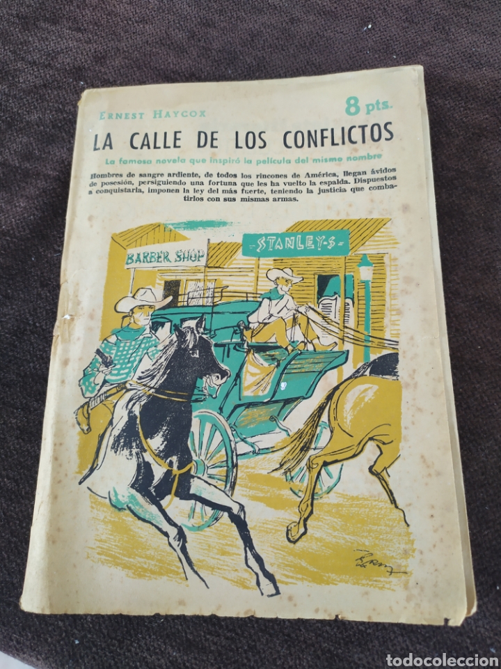 Libros de segunda mano: LA CALLE DE LOS CONFLICTOS Por Ernest Haycox - Foto 1