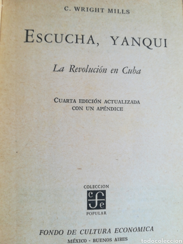 Libros de segunda mano: ESCUCHA YANQUI La revoluci&oacute;n en Cuba C Wright Mills 1961 - Foto 3
