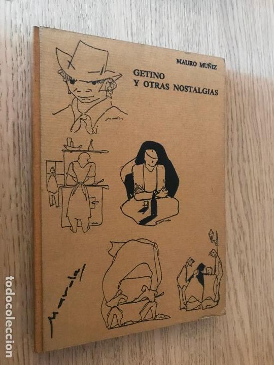Libros de segunda mano: GETINO Y OTRAS NOSTALGIAS - MU&Ntilde;IZ, Mauro - Foto 1