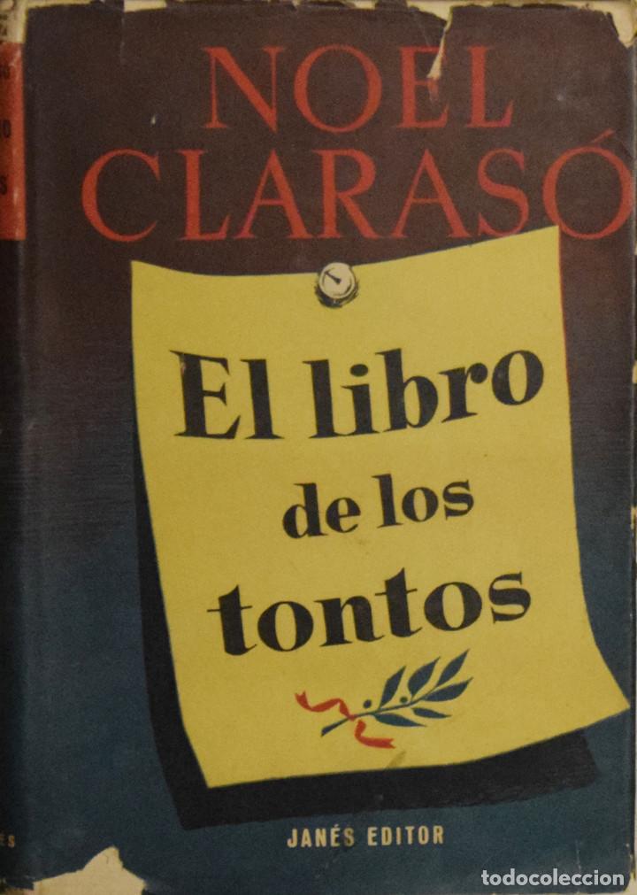 Libros de segunda mano: EL LIBRO DE LOS TONTOS - Noel CLARAS&Oacute; - Foto 1