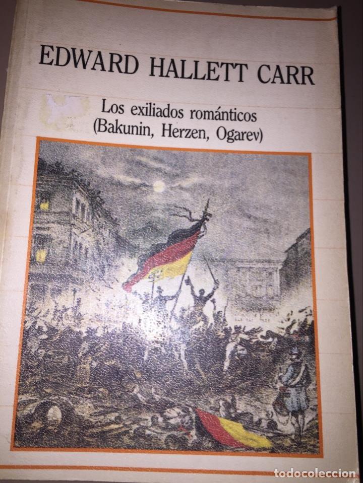 Libros de segunda mano: Los exiliados rom&aacute;nticos - Edward Hallet Carr - Foto 1