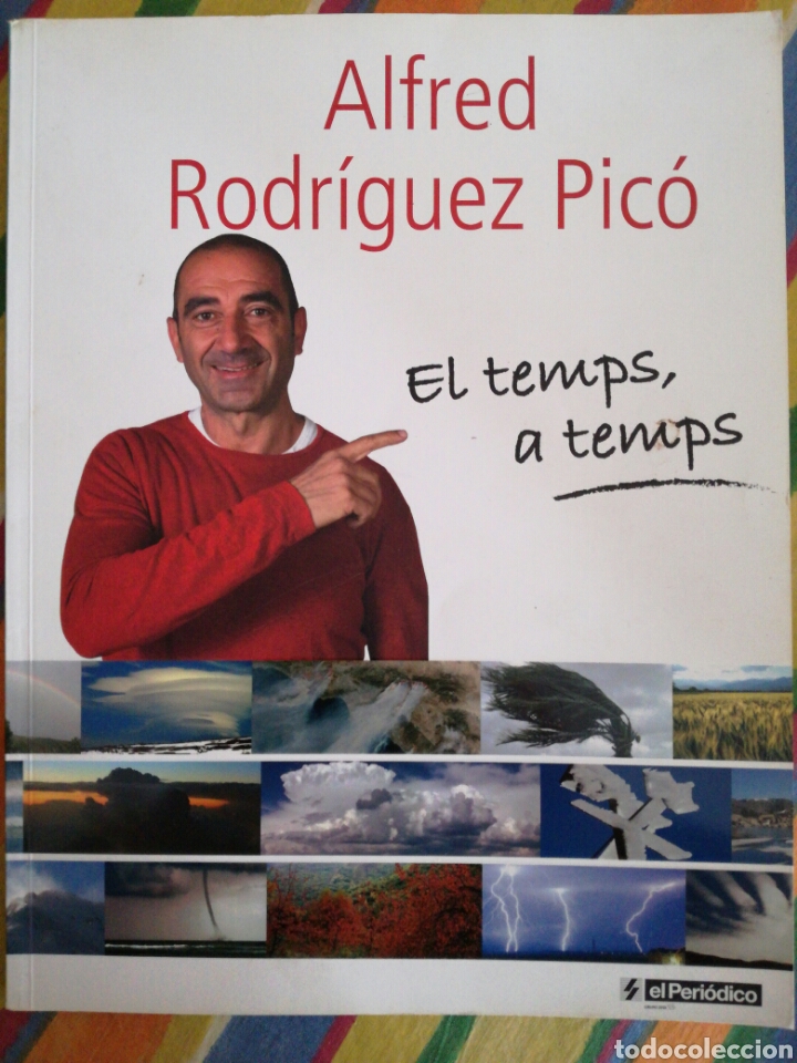 Libros de segunda mano: EL TEMPS, A TEMPS. ALFRED RODR&Iacute;GUEZ PIC&Oacute;. - Foto 1