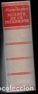 Libros de segunda mano: Muerte de un presidente, William Manchester - Foto 1