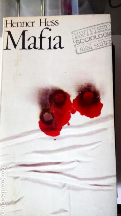 Libros de segunda mano: LIBRO MAFIA. HENNER HESS. EDITORIAL AKAL. A&Ntilde;O 1976. - Foto 1
