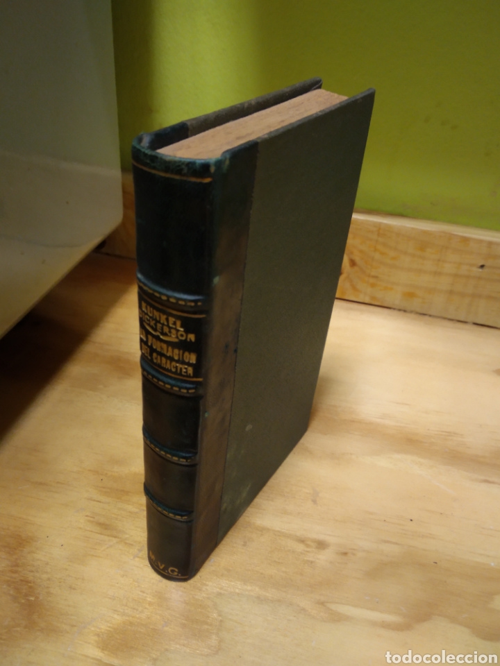 Libros de segunda mano: LA FORMACI&Oacute;N DEL CAR&Aacute;CTER. K&Uuml;NKEL. DICKERSON #4721 - Foto 2