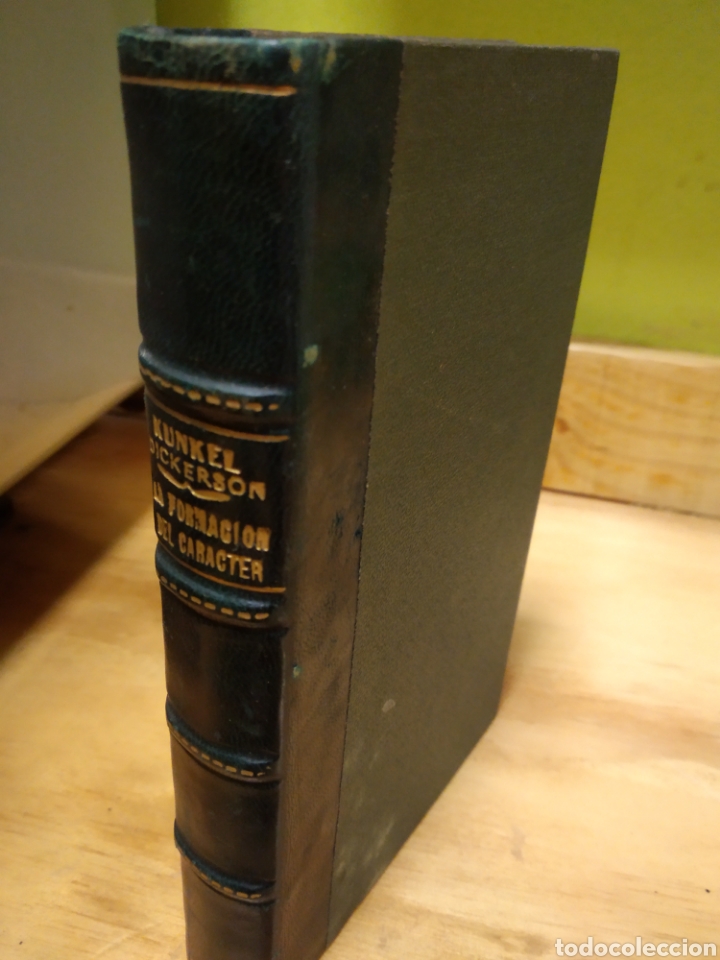 Libros de segunda mano: LA FORMACI&Oacute;N DEL CAR&Aacute;CTER. K&Uuml;NKEL. DICKERSON #4721 - Foto 1