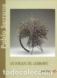 Libros de segunda mano: Pablo Serrano. Las huellas del caminante. - Foto 1