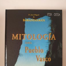 Livres d'occasion: MITOLOGIA DEL PUEBLO VASCO, JOSE MIGUEL DE BARANDIARAN, 1997, OSTOA DEIA, TAPA DURA. Lote 199979655