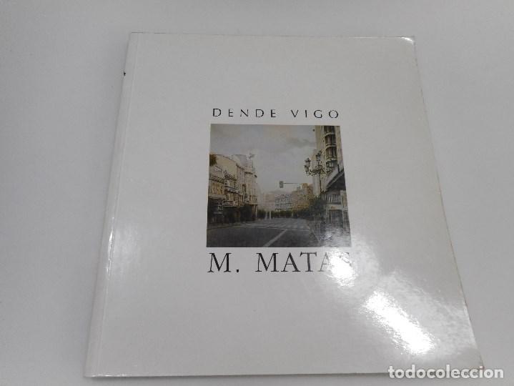 Libros de segunda mano: M. Matas Dende Vigo      Q118W - Foto 1