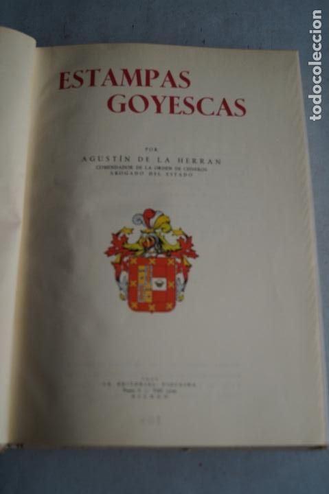 Libros de segunda mano: ESTAMPAS GOYESCAS. AGUSTIN DE LA HERRAN. - Foto 2