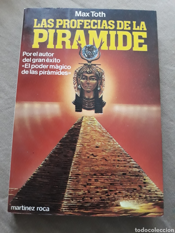 Libros de segunda mano: LAS PROFECIAS DE LA PIR&Aacute;MIDE. MAX TOTH . MARTINEZ ROCA - Foto 1