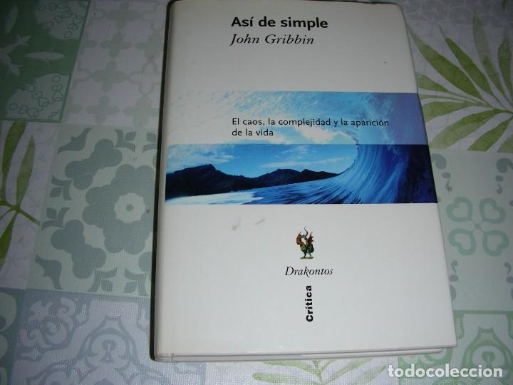 Libros de segunda mano: ASI DE SIMPLE , JOHN GRIBBIN - Foto 1