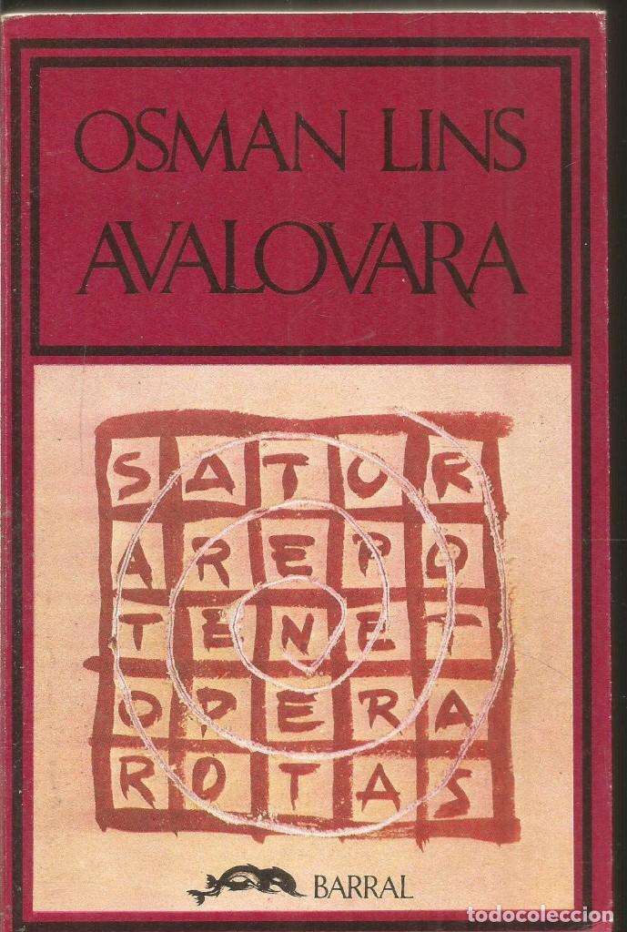 Libros de segunda mano: OSMAN LINS. AVALOVARA. SEIX BARRAL PRIMERA EDICION - Foto 1