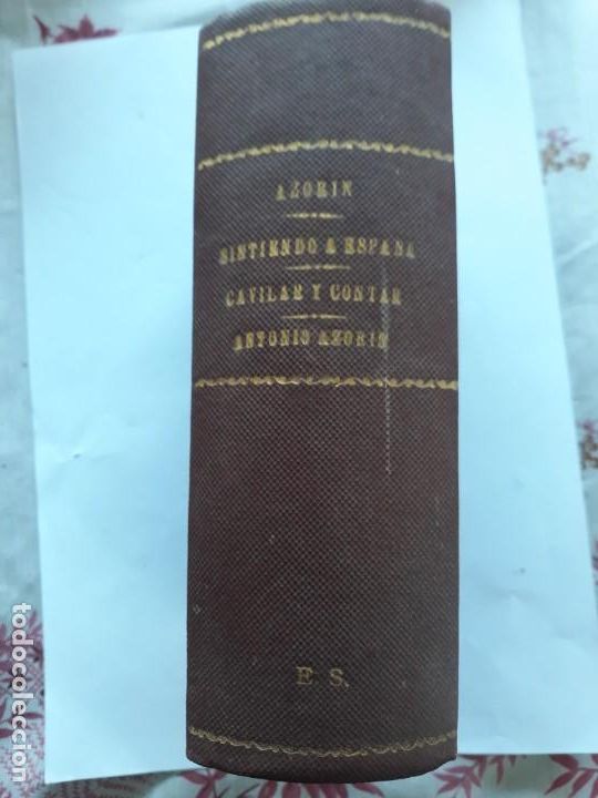Libros de segunda mano: Libro  azorin,sintiendo a espa&ntilde;a,cavilar y contar,antonio azorin 251 p.1942 - Foto 2