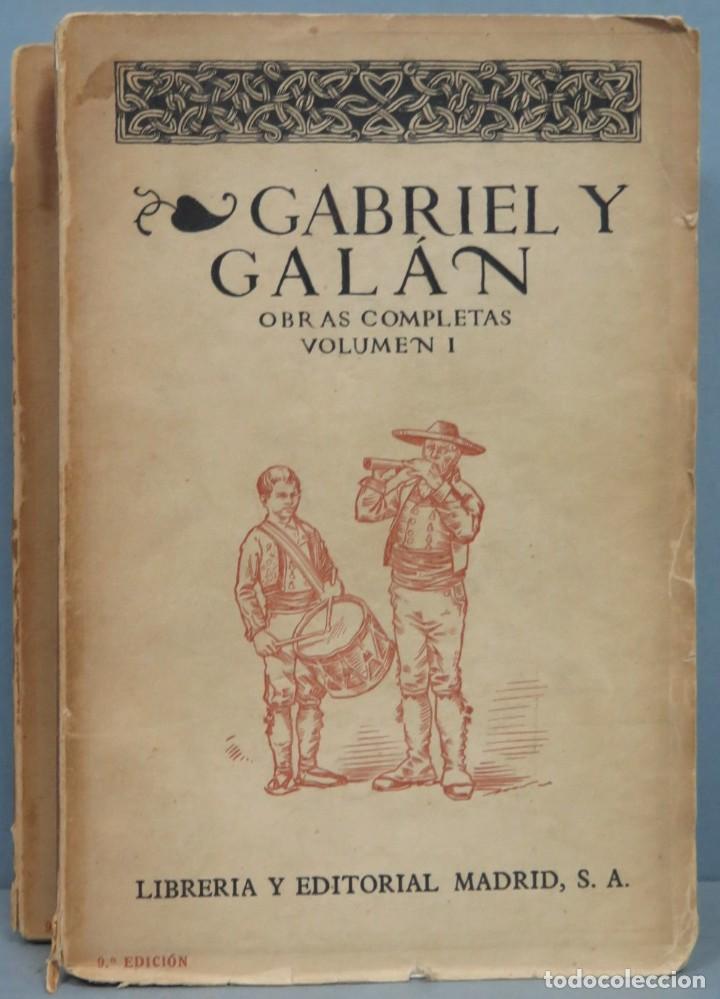 Libros de segunda mano: OBRAS COMPLETAS. GABRIEL Y GALAN. 2 TOMOS - Foto 1