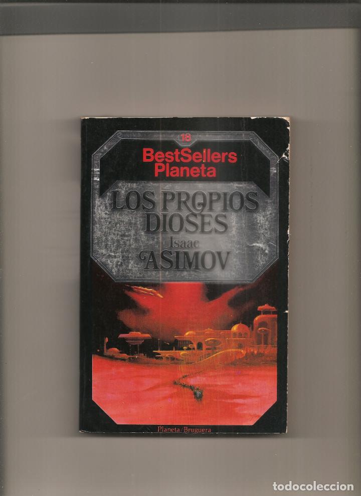 Libros de segunda mano: ISAAC ASIMOV. LOS PROPIOS DIOSES - Foto 1
