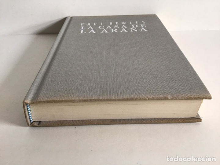 Libros de segunda mano: LA CASA DE LA ARA&Ntilde;A / PAUL BOWLES / EDITORIAL DEBATE - Foto 9