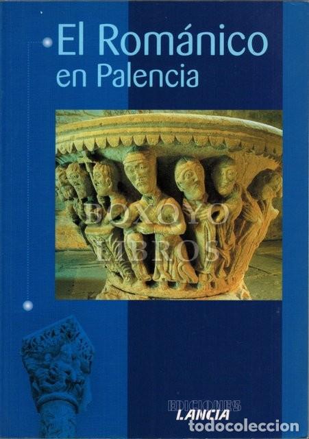 Libros de segunda mano: HERBOSA, Vicente. El Rom&aacute;nico en Palencia - Foto 1