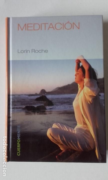 Libros de segunda mano: Meditaci&oacute;n. Lorin Roche - Foto 1