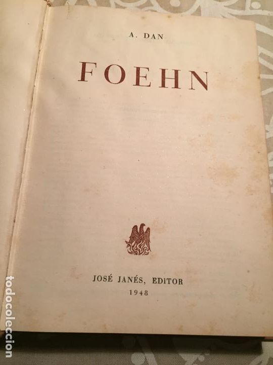 Libros de segunda mano: Antiguo libro Fohen por A. Dan Jam&eacute;s editor a&ntilde;o 1948 - Foto 2