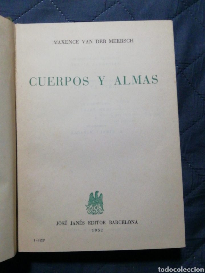 Libros de segunda mano: CUERPOS Y ALMAS. MAXENCE VAN DER MEERSCH. 1952 - Foto 3