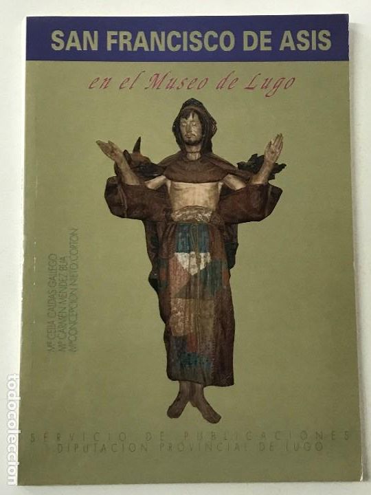 Libros de segunda mano: San Francisco de As&iacute;s, en el Museo de Lugo. Galicia - Foto 1