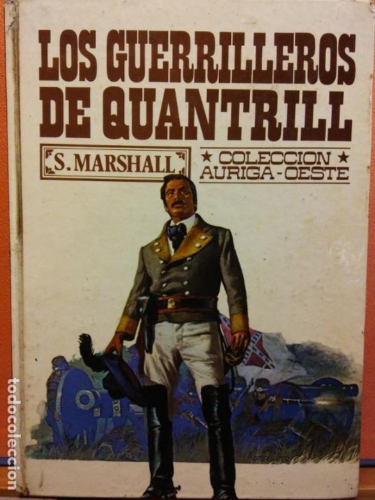los guerrilleros de quantrill. s. marshall. edi Comprar en