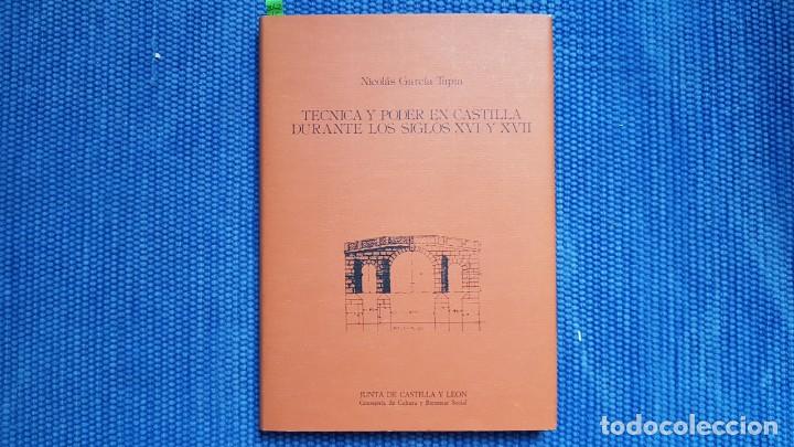 Libros de segunda mano: T&eacute;cnica y poder en Castilla durante los siglos XVI y XVII - Foto 1