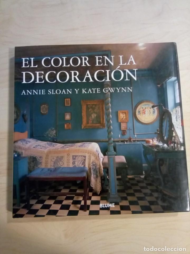 Libros de segunda mano: EL COLOR EN LA DECORACI&Oacute;N. EDITORIAL BLUME - Foto 1