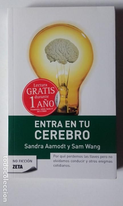 Libros de segunda mano: Entra en tu cerebro. Sandra Aamodt, Sam Wang - Foto 1