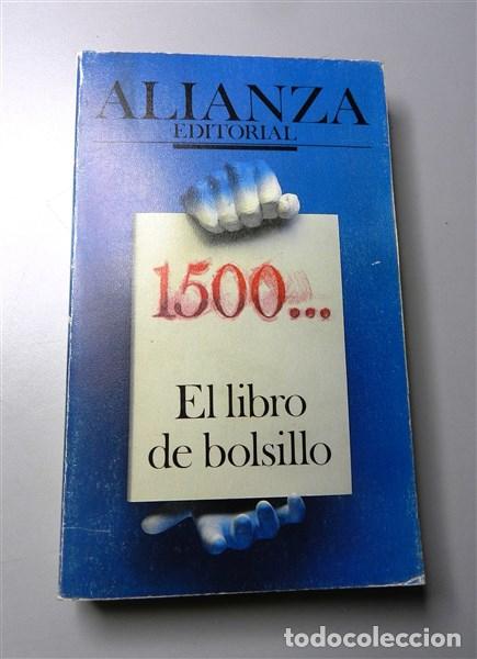 Libros de segunda mano: ALIANZA EDITORIAL. Cat&aacute;logo 1500... : El Libro de Bolsillo - Foto 1