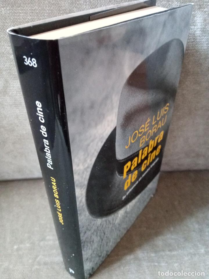 Libros de segunda mano: JOS&Eacute; LUIS BORAU - PALABRA DE CINE - PEN&Iacute;NSULA, 2010 - Foto 2