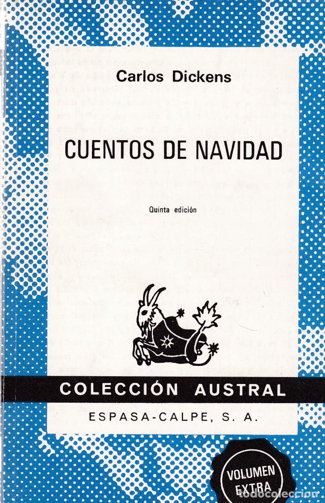 Libros de segunda mano: CARLOS DICKENS - CUENTOS DE NAVIDAD - AUSTRAL N&ordm; 717 / 1977 - Foto 1