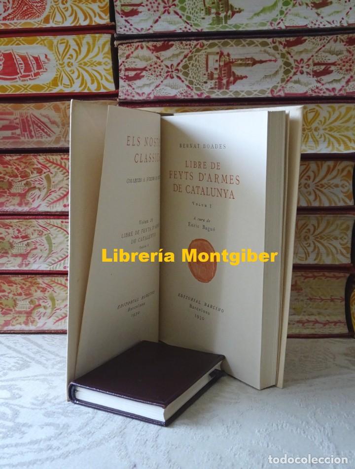 Libros de segunda mano: LIBRE DE FEYTS DARMES DE CATALUNYA .  5 Volums . Autor :  Boades, Bernat - Foto 6
