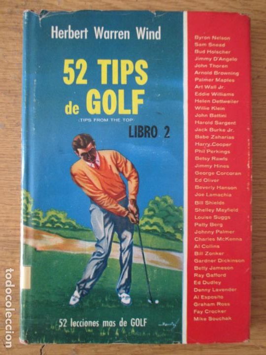 Libros de segunda mano: 52 TIPS DE GOLF. HERBERT WARREN WIND. LIBRO 2. 1962 TIPS FROM THE TOP - Foto 1