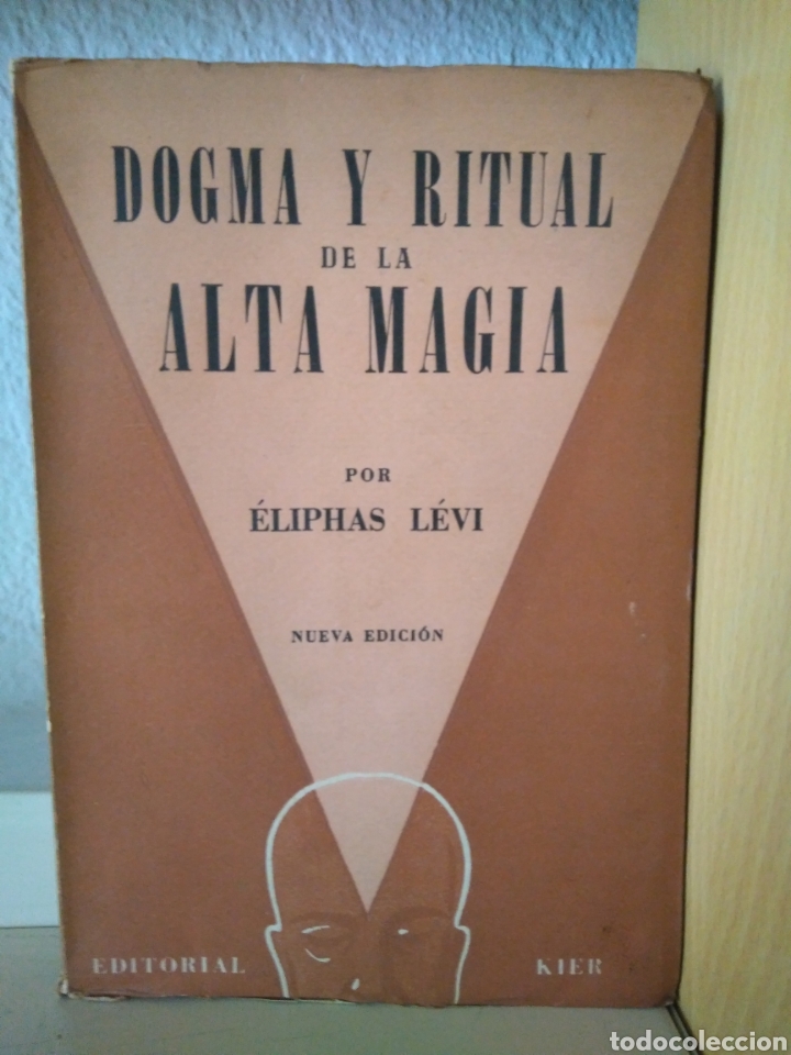 Libros de segunda mano: L&Eacute;VI &Eacute;LIPHAS.DOGMA Y RITUAL DE LA ALTA MAGIA
