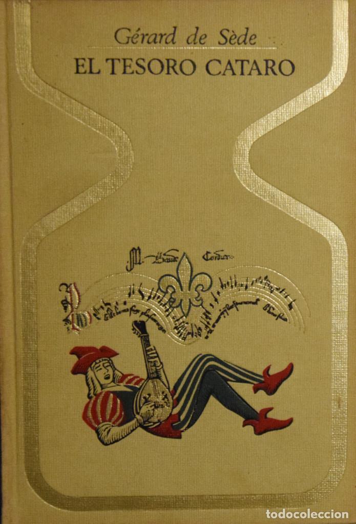 Libros de segunda mano: EL TESORO C&Aacute;TARO - G&eacute;rard de S&Egrave;DE - Foto 1